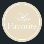 彼女のお気に入りのステッ結婚クベージュアイボリーカーキ ラウンドシール<br><div class="desc">これらの結婚結婚式の引き出物ステッカーでパーソナライズされたお祝いを強化。結婚式の引き出物にエレガンスのtouchを追加するのに最適な、これらのカスタムスタイルラベルは、あなたの特別なユニーク日をより記憶に残すことができるように設計されている。色とフォントの幅広い範囲から選択し、名前カスタマイズ、結婚式の日付、特別なメッセージであなたの結婚式用シールをパーソナライズし、パーソナライズする。クラシック、素朴、結婚ヴィンテージ、など様々なテーマに最適モダン。美しく見えるように作られた耐久性のある素材で作られた。彼らは好みのバッグ、ボックス、ボトルを含むさまざまな表面にしっかりと付着する。の結婚式の引き出物飾バッグ、ギフトボックス、ミニボトル、手作りのおやつにぴったり。私たちのステッカーはスタイリッシュ結婚式の引き出物にtouchを提供し、あなたの贈り物はあなたのお祝いと同じくらい記憶に残る。各ステッカーには、アプリケーション用の剥離及びスティック裏地がシンプル付いている。</div>