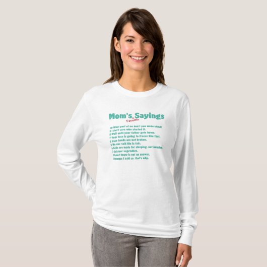 彼女のためのギフトのお母さんのお気に入りのなことわざ Tシャツ (正面フル)