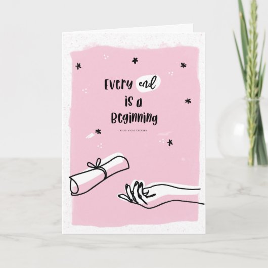 彼女のための卒業カード、すべての終わりは始まりである カード (正面)