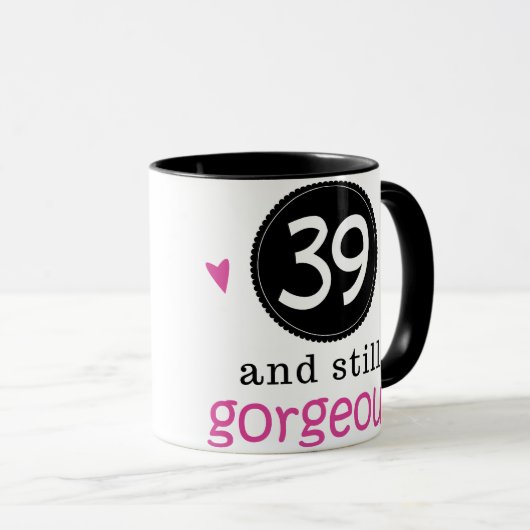 彼女のための39そしてまだ豪華な誕生日プレゼントのアイディア マグカップ (正面右)