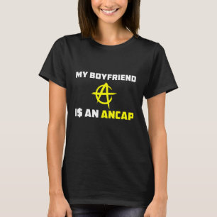 彼女のためのANCAPのTシャツ-私のボーイフレンドはANCAPです Tシャツ