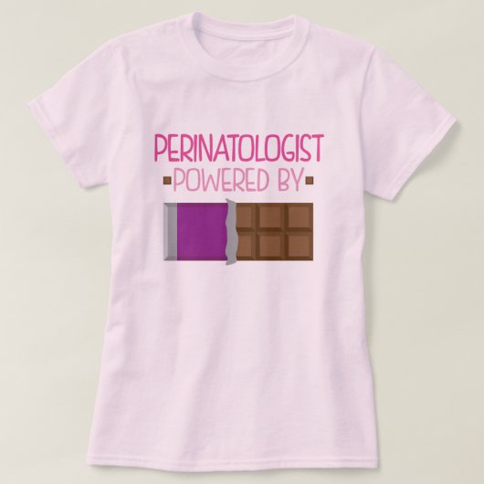 彼女のためのPerinatologistチョコレートギフト Tシャツ (デザイン正面)