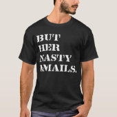 彼女のひどいメールたち Tシャツ (正面)