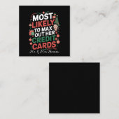 彼女のクレジットカードを使い切る可能性が最も高い スクエア名刺 (正面/裏面)