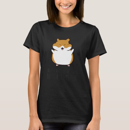 彼女のハムスターを愛しているだけの女の子 Tシャツ (正面)