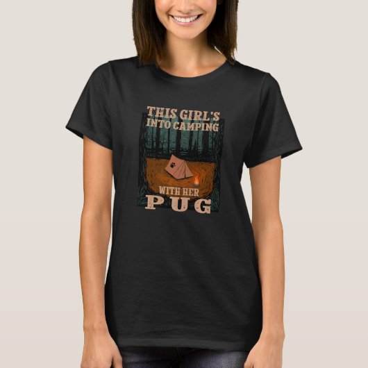 彼女のパグ犬と一緒にキャンプする女の子 1 Tシャツ (正面)