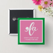 彼女のピンクの緑のカマラに投票した私を見ない 缶バッジ