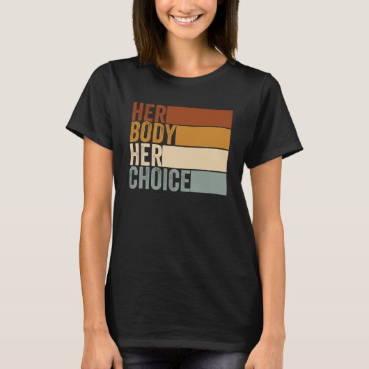 彼女の体彼女の右の彼女の選択ヴィンテージフェミニストpr tシャツ (正面)