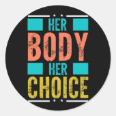 彼女の体彼女の選択Prochoice男性のサポート ラウンドシール (正面)