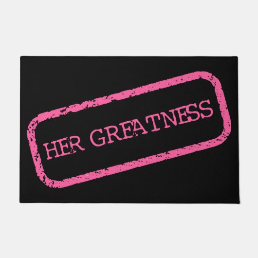 「彼女の偉大さ」スタンプ+および+承認 ドアマット (正面)