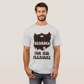 彼女の喜びのために髭がある Tシャツ (正面フル)