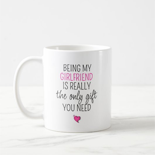 彼女の彼氏であることがあなたに必要な唯一の贈り物 コーヒーマグカップ (左)