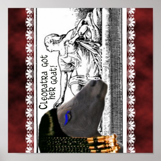 彼女の得ヤギはクレオパトラ！歴史の中で有名なヤギ ポスター (正面)