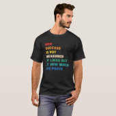 彼女の成功は似たようなヴィンテージで測れない Tシャツ (正面フル)