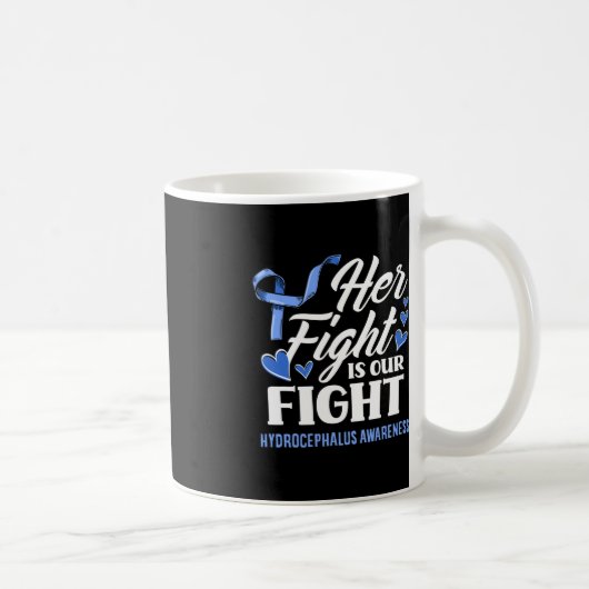 彼女の戦いは我々の戦いの娘Hydrocephalus Awarである コーヒーマグカップ (右)
