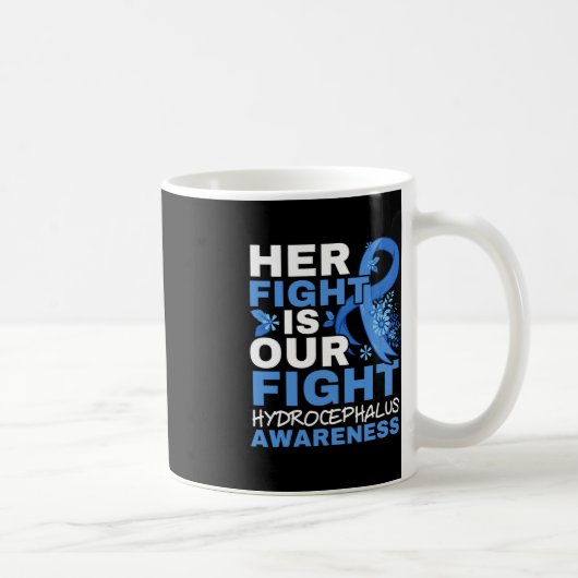 彼女の戦いは我々の戦い脳腫瘍Hydrocephalus A コーヒーマグカップ (右)
