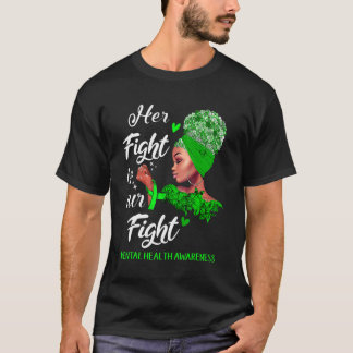 彼女の戦いは私たちの戦いメンタルヘルス認識度1 Tシャツ