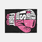 彼女の戦いは私たちの戦い乳がん認識度箱 フリースブランケット (正面(横))