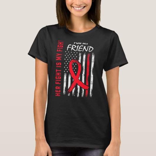 彼女の戦いは私の友人のハート病のアワレ Tシャツ (正面)