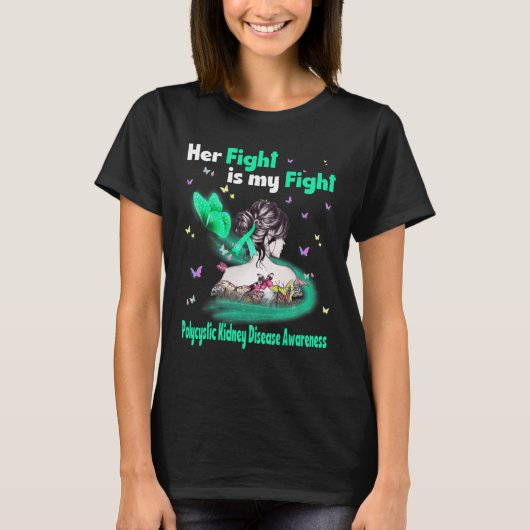 彼女の戦いは私の多嚢胞性腎疾患Aw Tシャツ (正面)