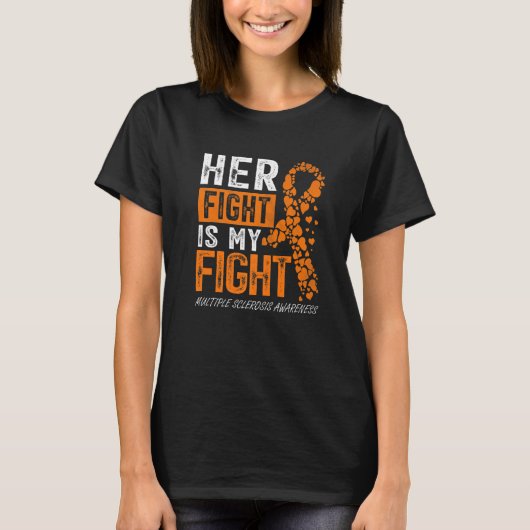 彼女の戦いは私の多発性硬化症Ms Awarenである Tシャツ (正面)