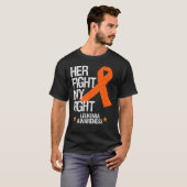 彼女の戦いは私の女性白血病の認識度の力だ Tシャツ (正面フル)