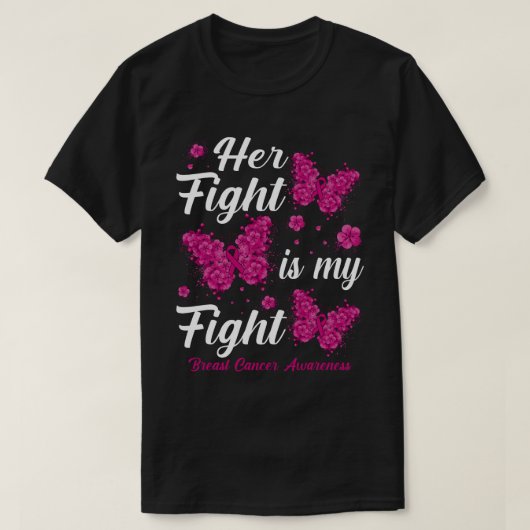 彼女の戦いは私の戦い乳がん認識度お尻 Tシャツ (デザイン正面)