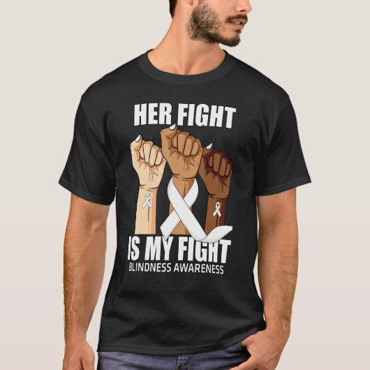彼女の戦いは私の戦い盲目認識度 Tシャツ (正面)
