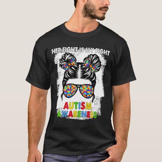 彼女の戦いは私の戦い自閉症の意識Messy Bun G Tシャツ (正面)