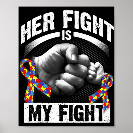 彼女の戦いは私の戦い自閉症の認識とサポート ポスター (正面)