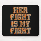 彼女の戦いは私の戦い血がん白血病患者である マウスパッド (正面)