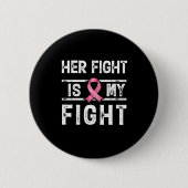 彼女の戦いは私の戦い 缶バッジ (正面)