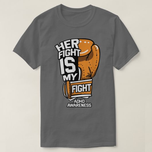 彼女の戦いは私の戦いADHD認識度 Tシャツ (デザイン正面)