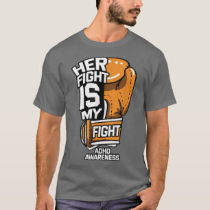 彼女の戦いは私の戦いADHD認識度 Tシャツ