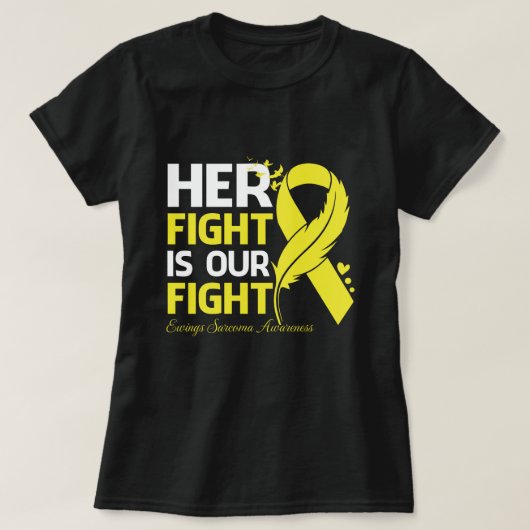 彼女の戦いは私の戦いEWINGS肉腫認識度 Tシャツ (デザイン正面)