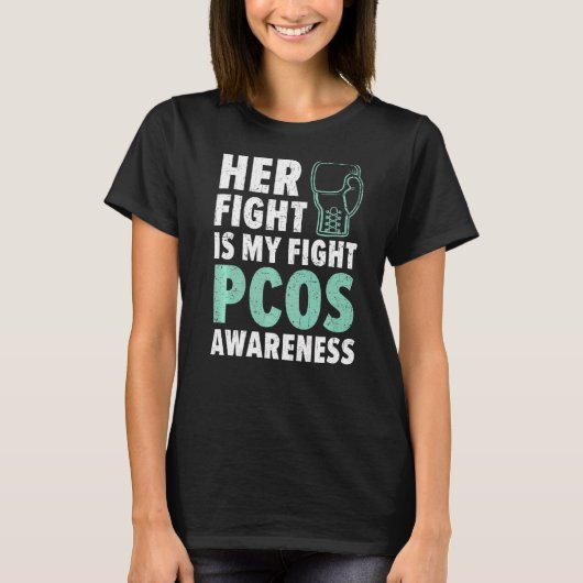 彼女の戦いは私の戦いPcos多嚢胞性卵巣症候群 Tシャツ (正面)