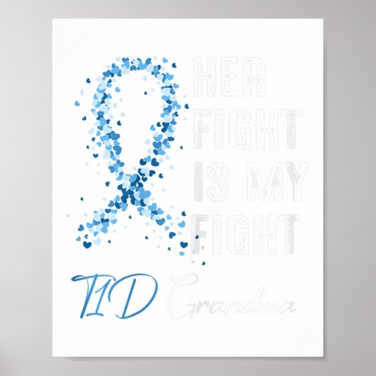 彼女の戦いは私の戦いT1Dおばあちゃんタイプ1糖尿病 ポスター (正面)