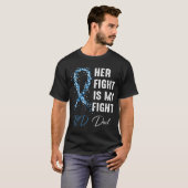 彼女の戦いは私の戦いT1Dパパ1型糖尿病アワル Tシャツ (正面フル)