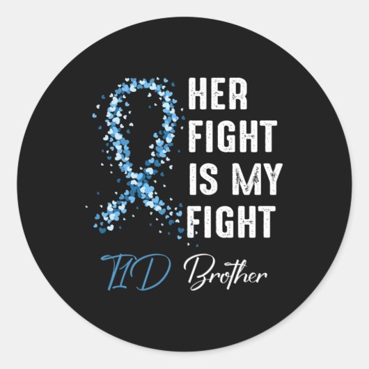 彼女の戦いは私の戦いT1dブラザー1型糖尿病 ラウンドシール (正面)