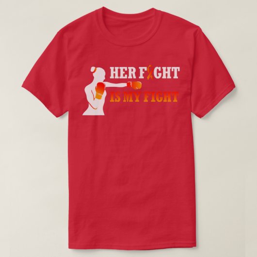 彼女の戦いは私の抗戦血細胞がん白血病 Tシャツ (デザイン正面)