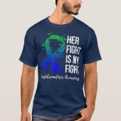 彼女の戦いは私の神経線維腫症の戦いだ Tシャツ (正面)