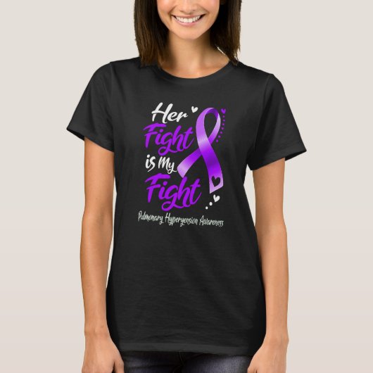 彼女の戦いは私の肺高血圧認識の戦い Tシャツ (正面)