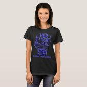 彼女の戦いは私の闘争食道がん認識度 Tシャツ (正面フル)