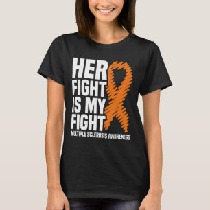 彼女の戦い私の戦い多発性硬化症認識度 Tシャツ