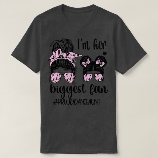 彼女の最大のファンダンスおばさん踊りダンの叔母 Tシャツ (デザイン正面)