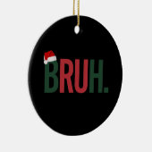 彼女の母のパパBro Sisのための彼のためのブルクリスマスギフト セラミックオーナメント (右)