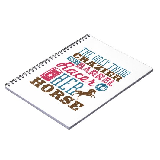 彼女の熱狂する馬はバレルレーサーよりのものだ ノートブック (左側)