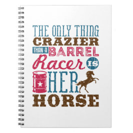 彼女の熱狂する馬はバレルレーサーよりのものだ ノートブック