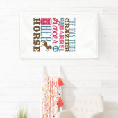 彼女の熱狂する馬はバレルレーサーよりのものだ 横断幕 (インサイチュ)