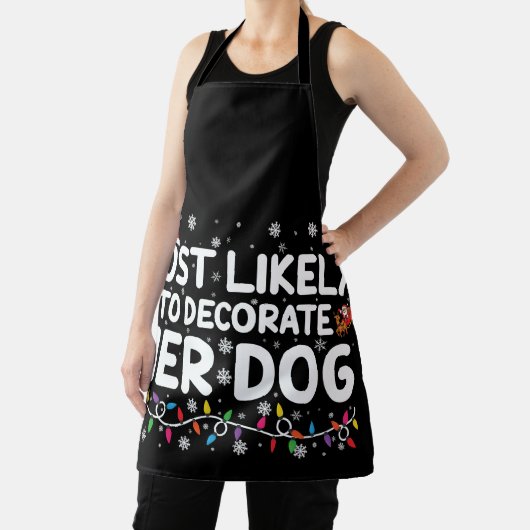 彼女の犬の家族飾のクリスマスに最も可能性が高い エプロン (インサイチュ)